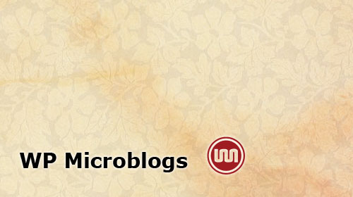 WP Microblogs